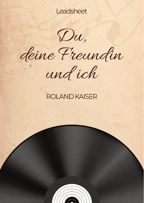 Du, deine Freundin und ich