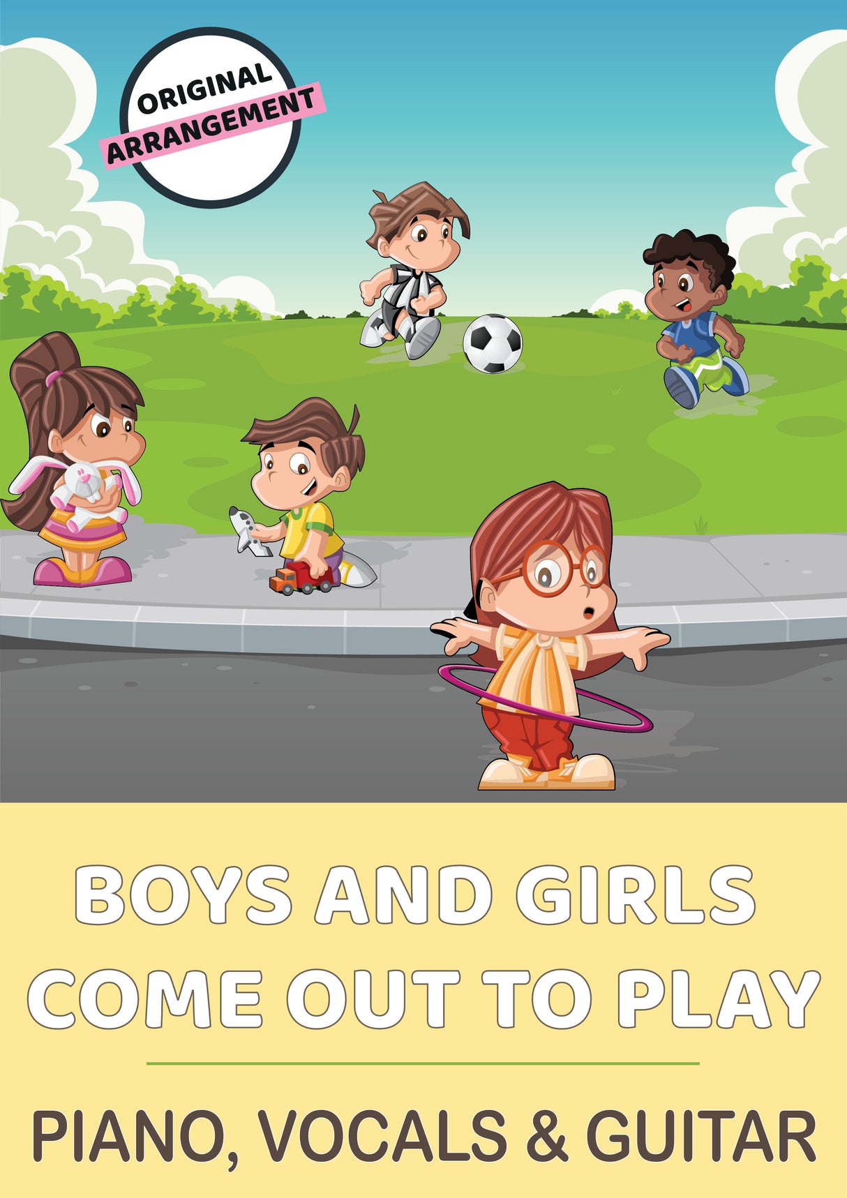 Boys and Girls Come Out To Play