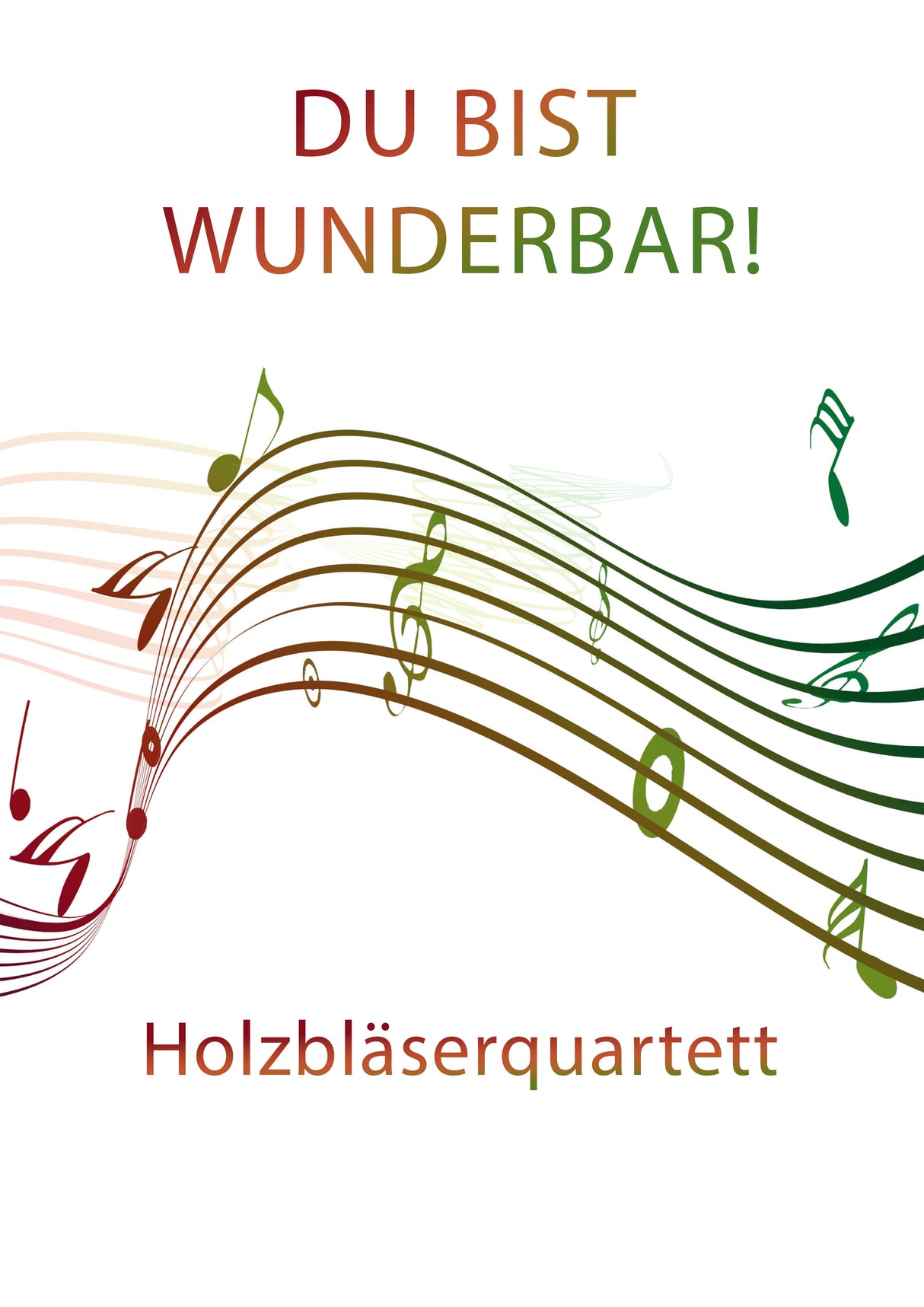 Du bist wunderbar!
