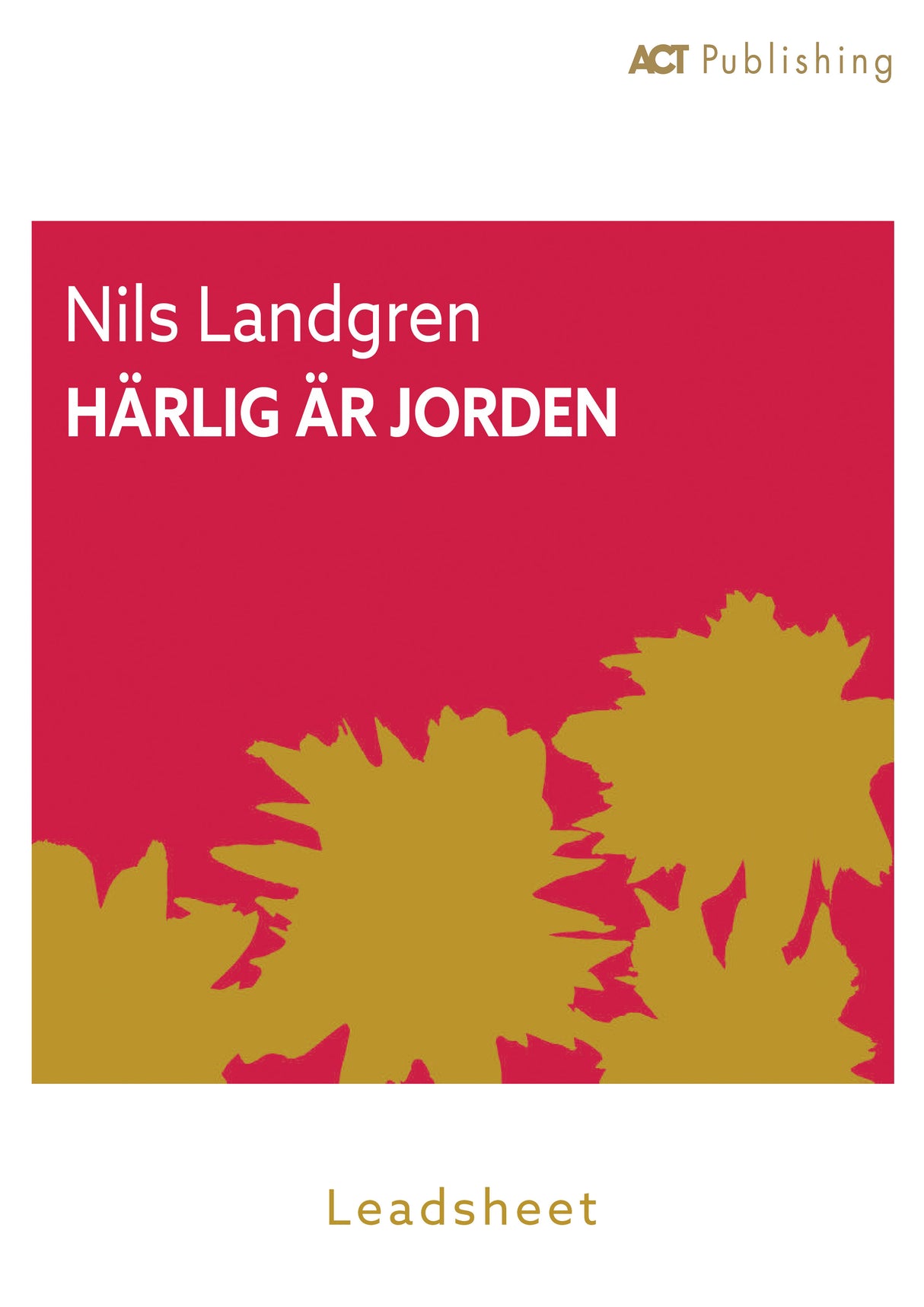 Härlig Är Jorden