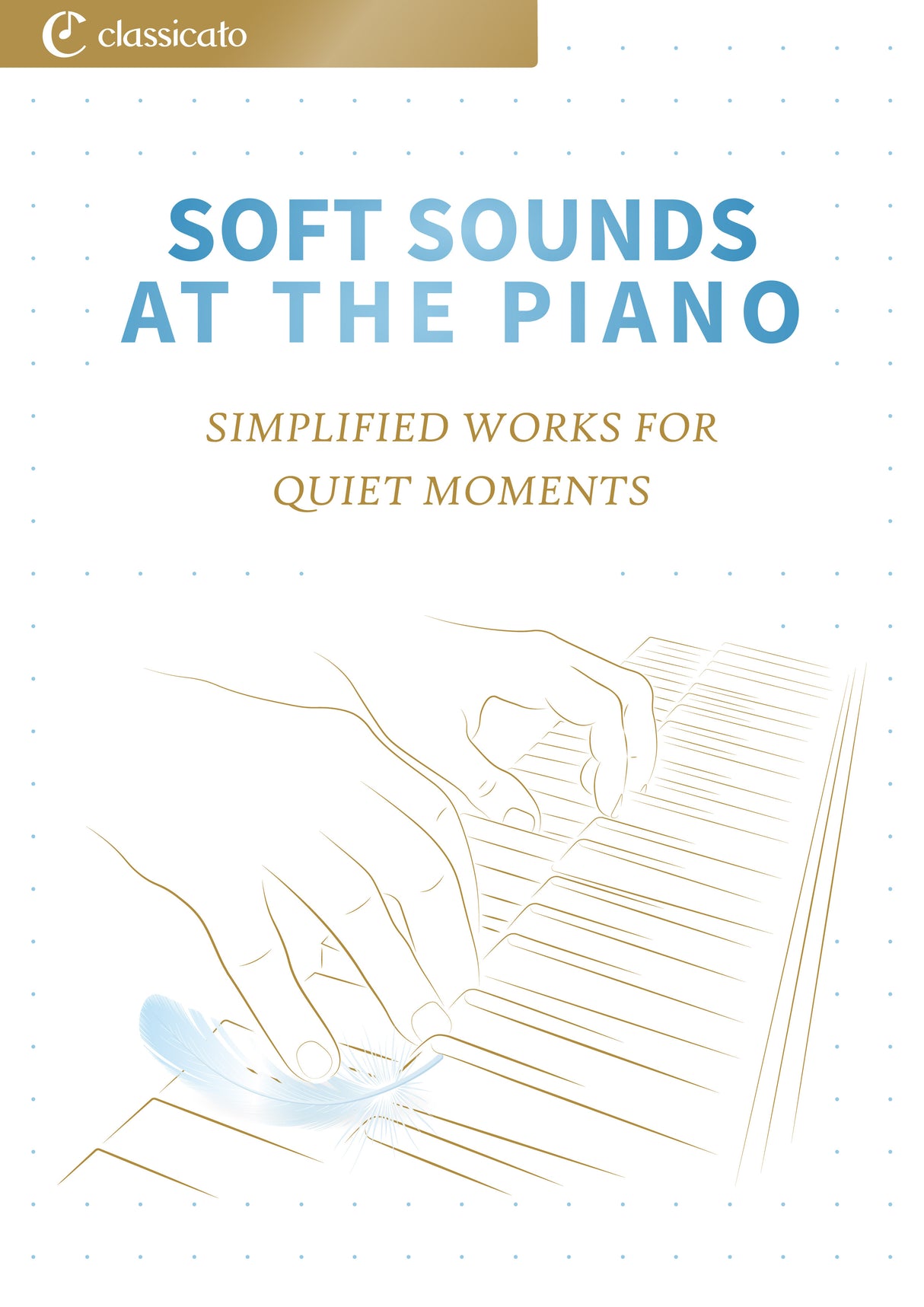 Soft Sounds at the Piano