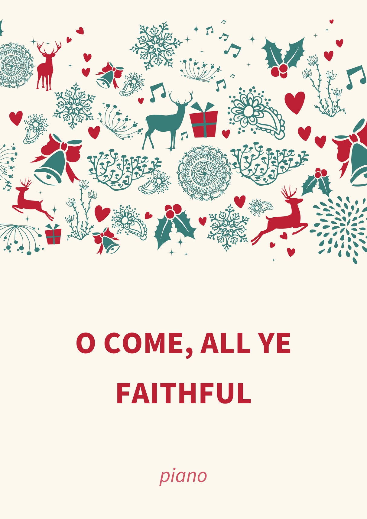 O Come, All Ye Faithful