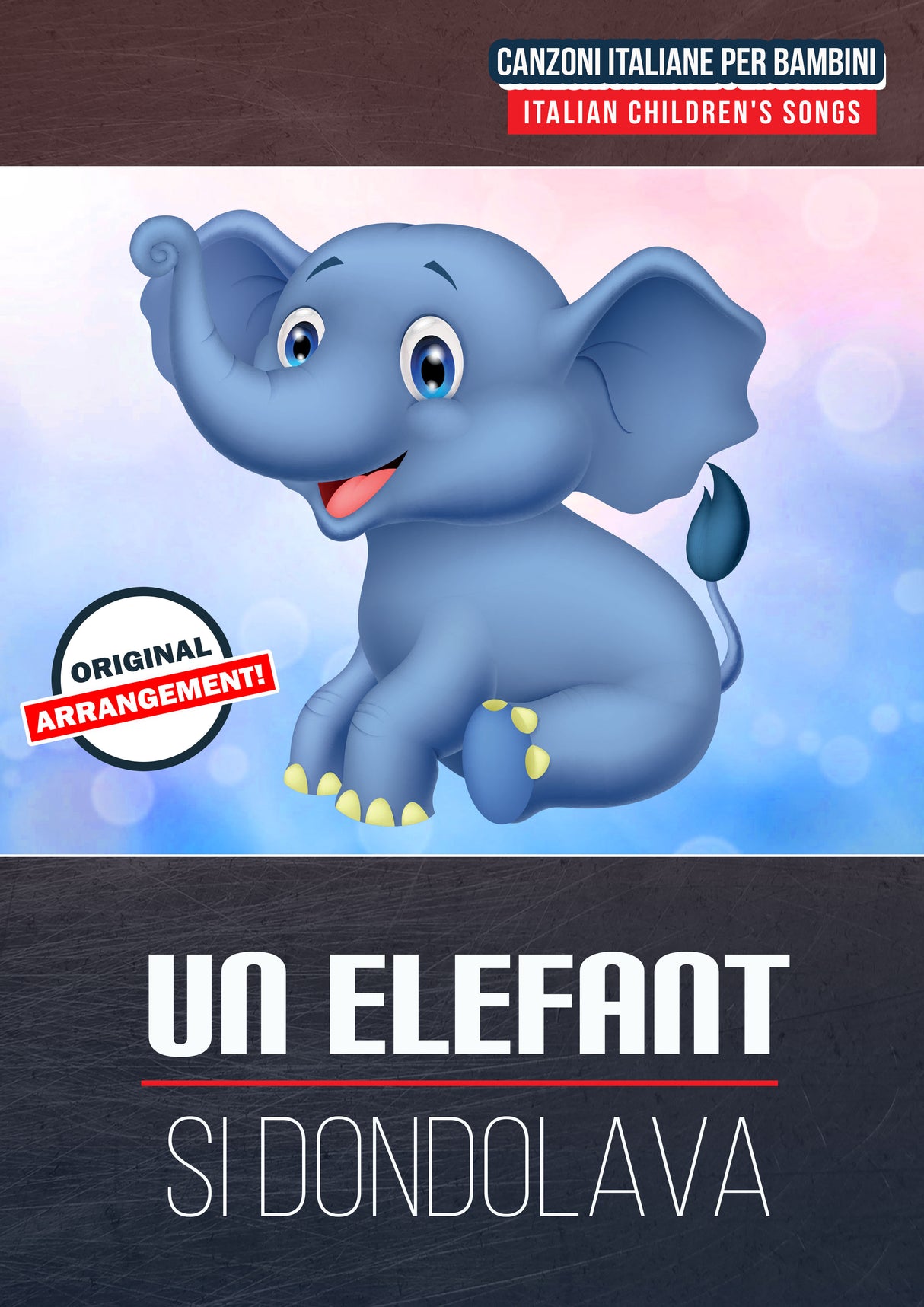 Un Elefante Si Dondolava
