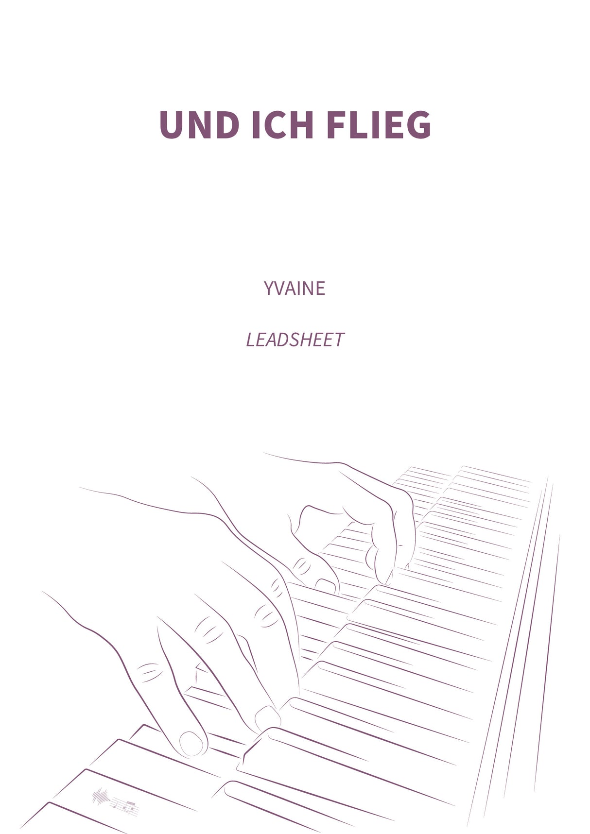 Und ich flieg
