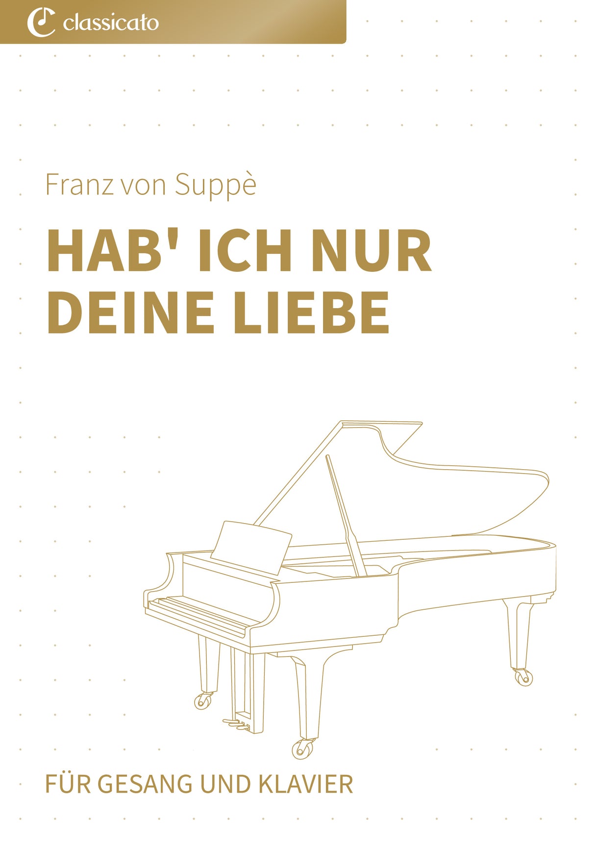 Hab' ich nur deine Liebe