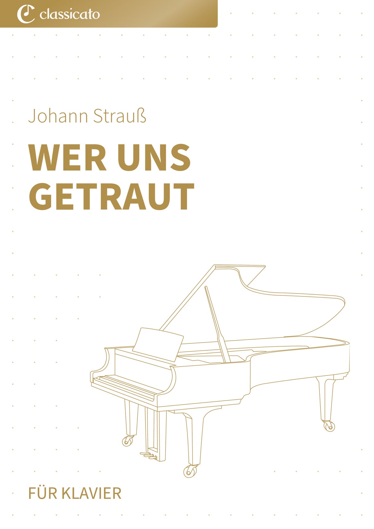 Wer uns getraut