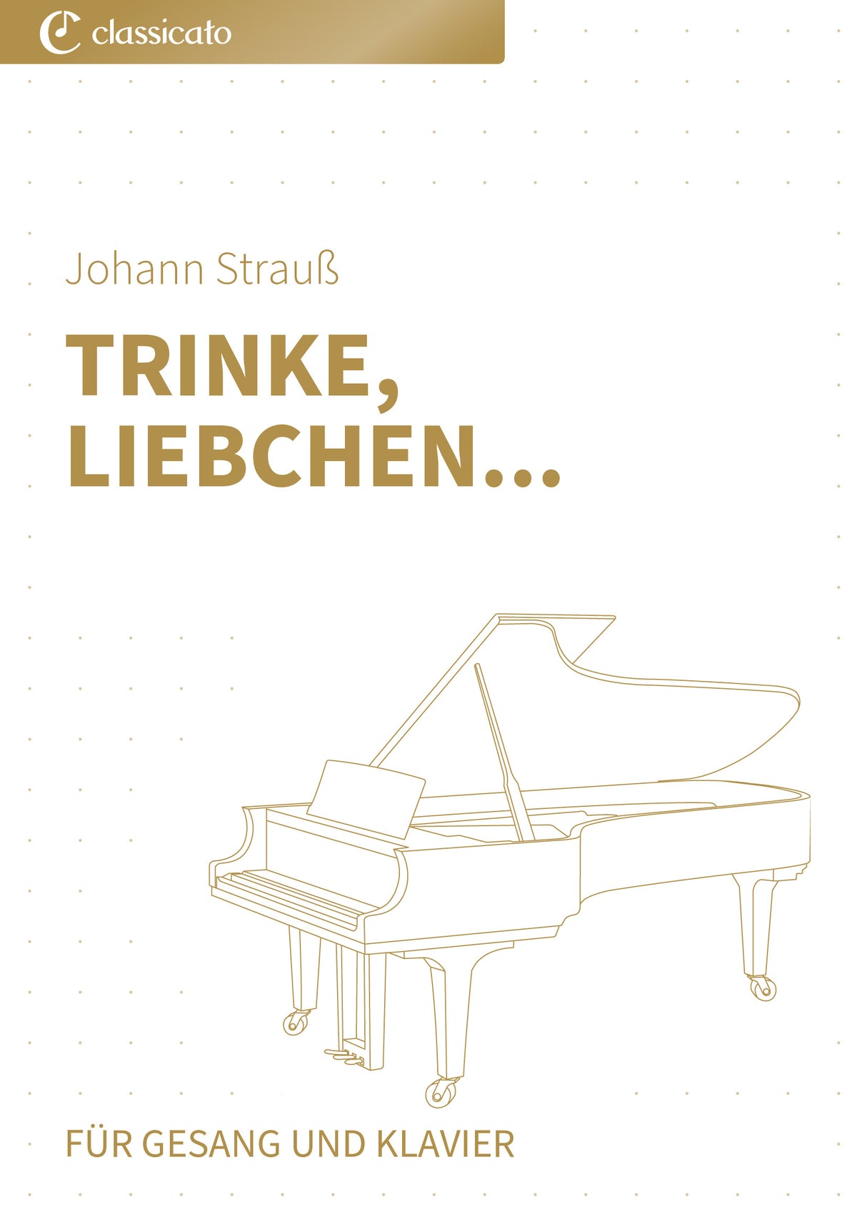 Trinke, Liebchen...