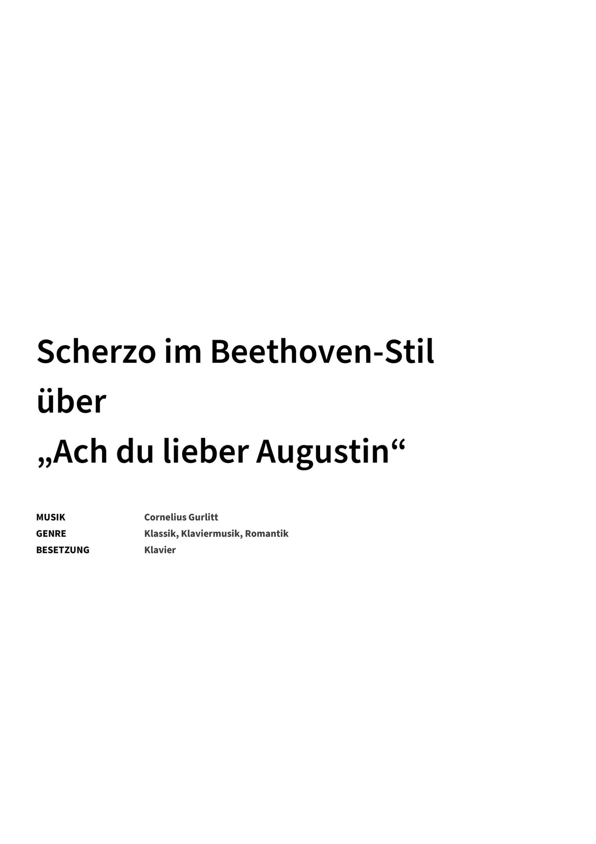 Scherzo im Beethoven-Stil über „Ach du lieber Augustin“ - Title Page