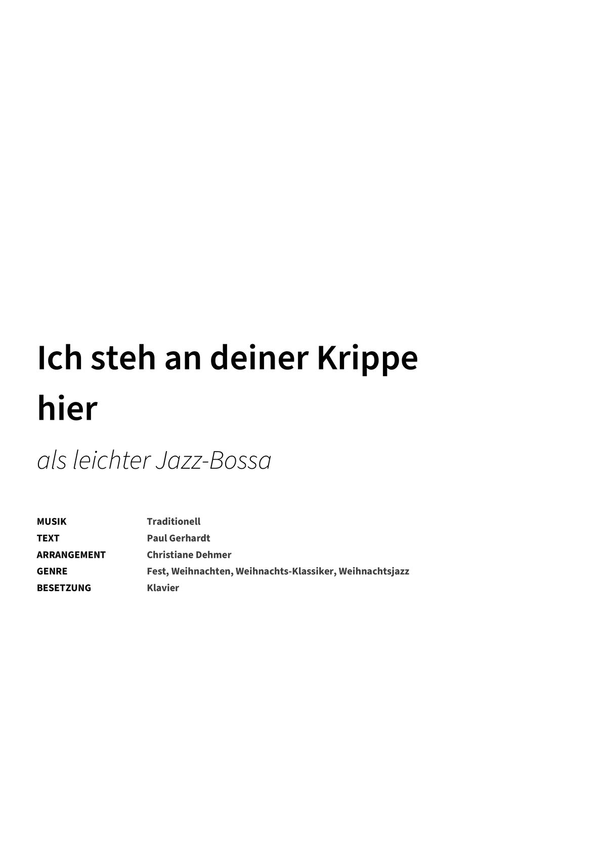 Ich steh an deiner Krippe hier - Title Page