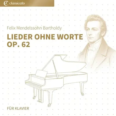 Lieder ohne Worte op. 62