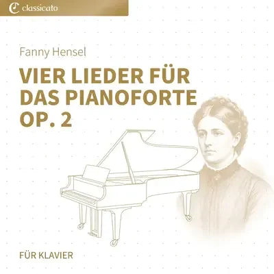 Vier Lieder für das Pianoforte op. 2
