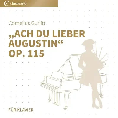 Ach du lieber Augustin – Im Stil der Meister
