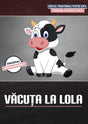 Văcuța La Lola