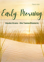 Early morning