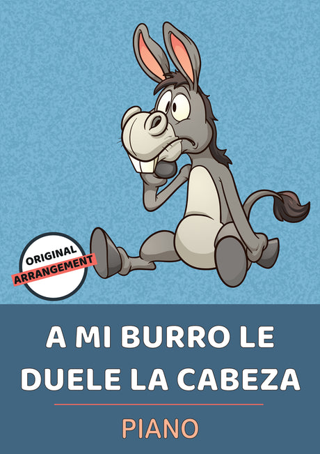 A Mi Burro Le Duele La Cabeza