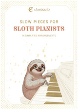 Slow Pieces for Sloth Pianists