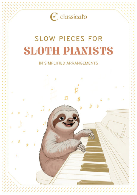 Slow Pieces for Sloth Pianists