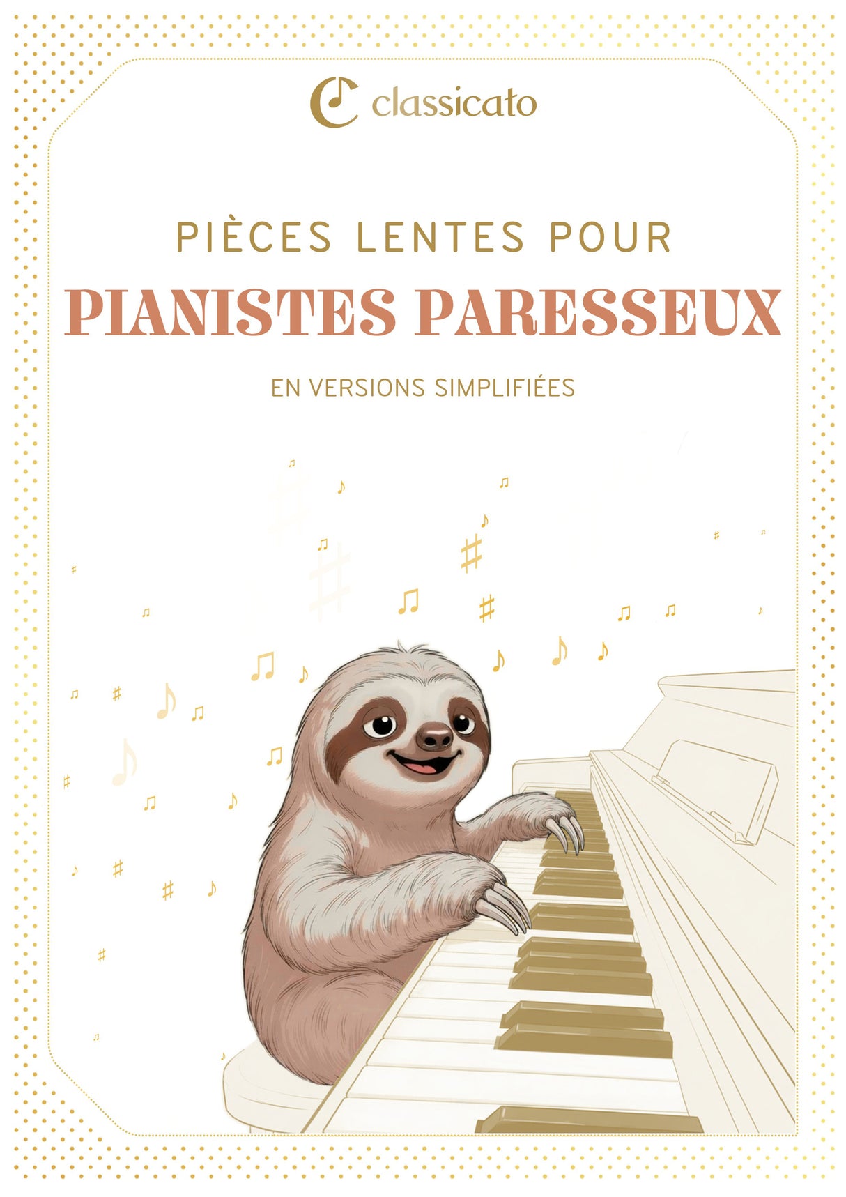 Pièces lentes pour pianistes paresseux