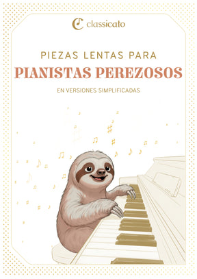Piezas lentas para pianistas perezosos