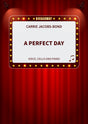 A Perfect Day