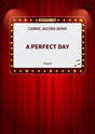 A Perfect Day