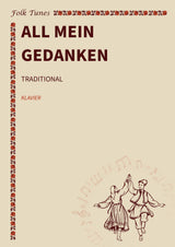 All mein Gedanken