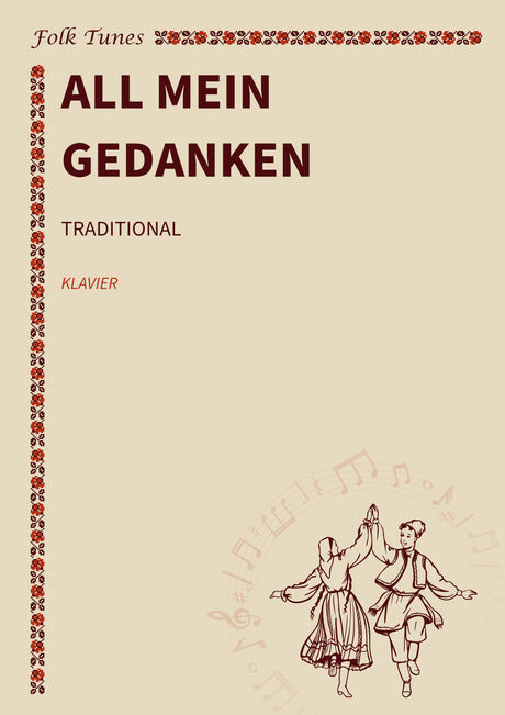 All mein Gedanken