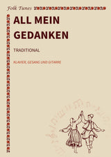 All mein Gedanken