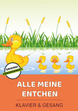 Alle meine Entchen