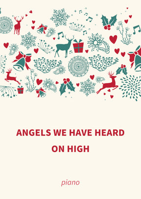 Angels we have heard on high