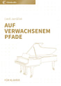 Auf verwachsenem Pfade
