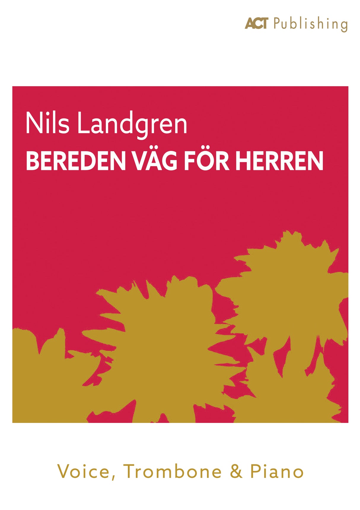 Bereden väg för Herren