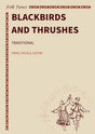 Blackbirds and thrushes