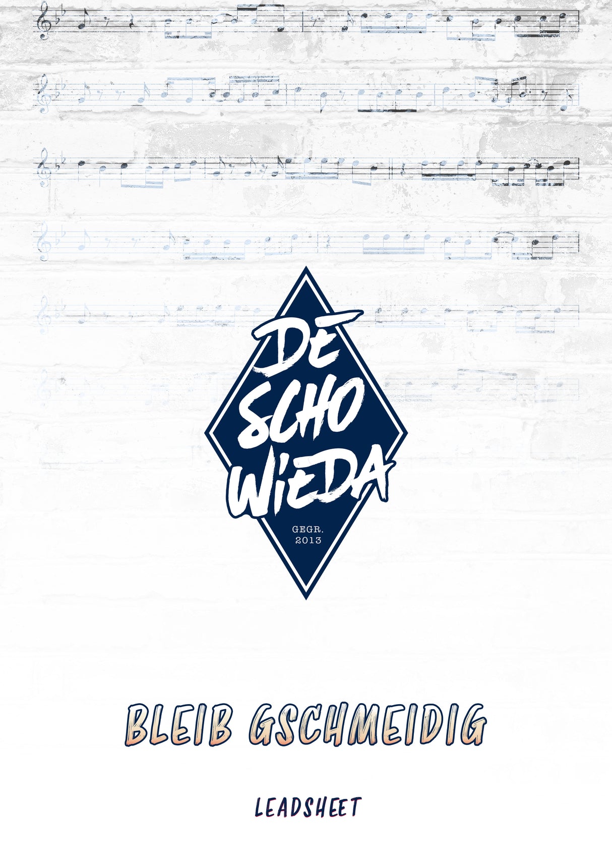 Bleib gschmeidig (Ausgrissn)