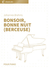 Bonsoir, bonne nuit (Berceuse)