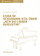 Coda im Schumann-Stil über „Ach du lieber Augustin“