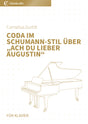 Coda im Schumann-Stil über „Ach du lieber Augustin“