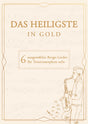 Das Heiligste in Gold