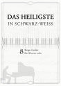 Das Heiligste in Schwarz-Weiß