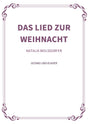 Das Lied zur Weihnacht
