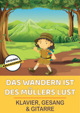 Das Wandern ist des Müllers Lust