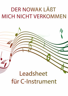 Der Nowak läßt mich nicht verkommen