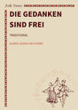 Die Gedanken sind frei