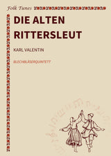 Die alten Rittersleut