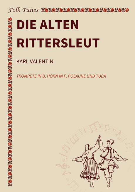 Die alten Rittersleut