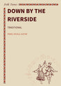 Down by the Riverside