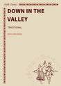 Down in the Valley