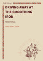 Driving away at the smoothing iron