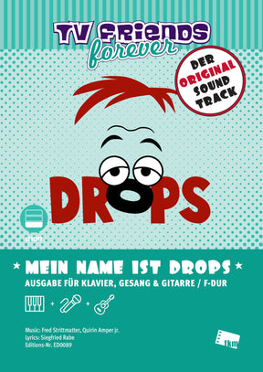 Mein Name ist Drops