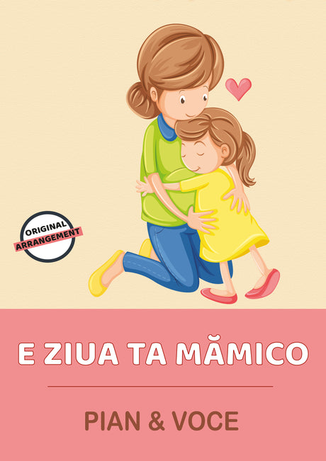 E Ziua Ta Mămico